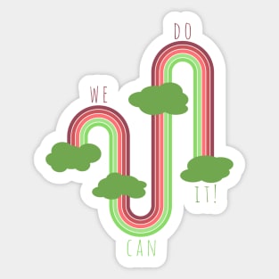 We Can Do It! Sticker